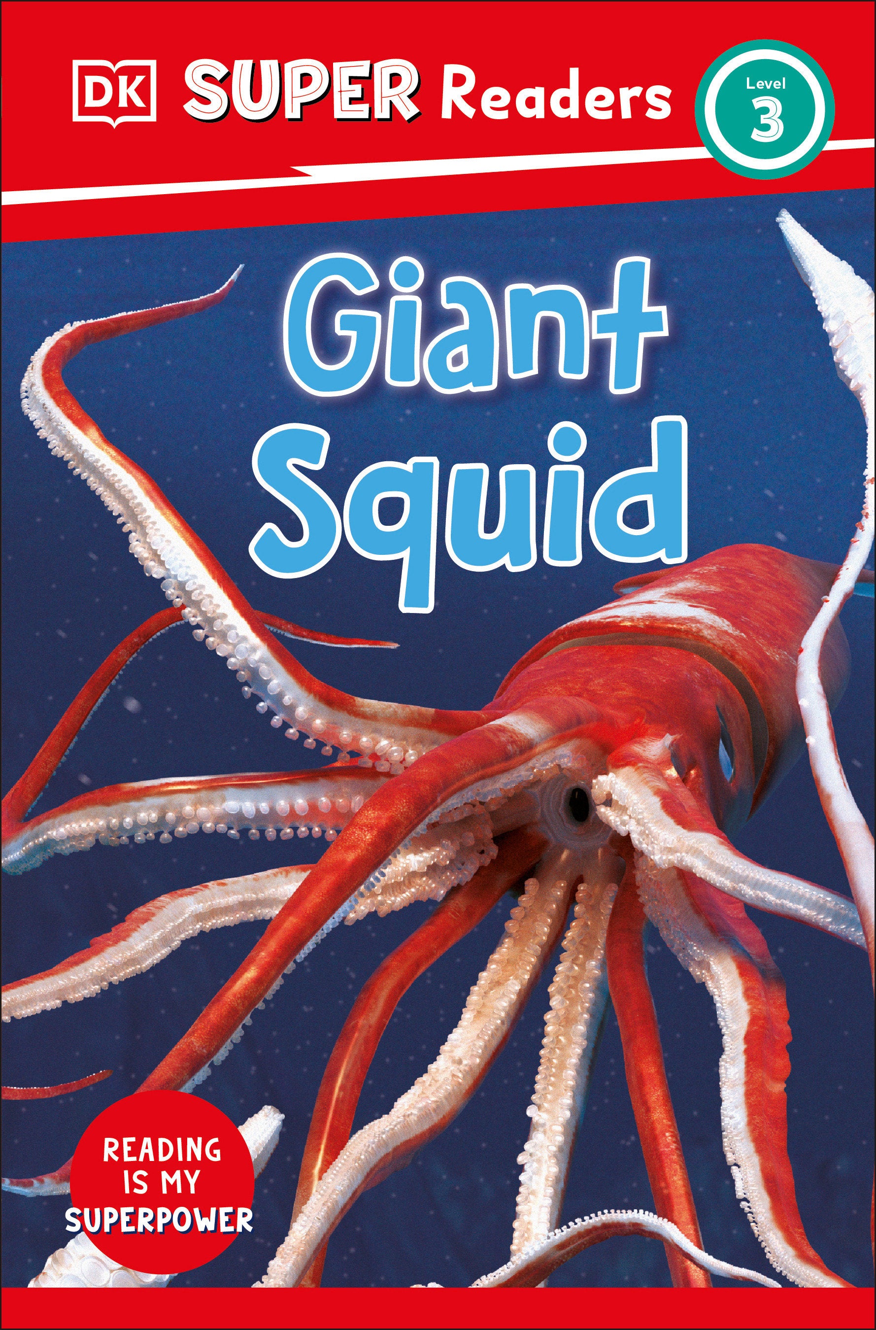 DK Super Readers Level 3 Giant Squid (DK Super Readers)
