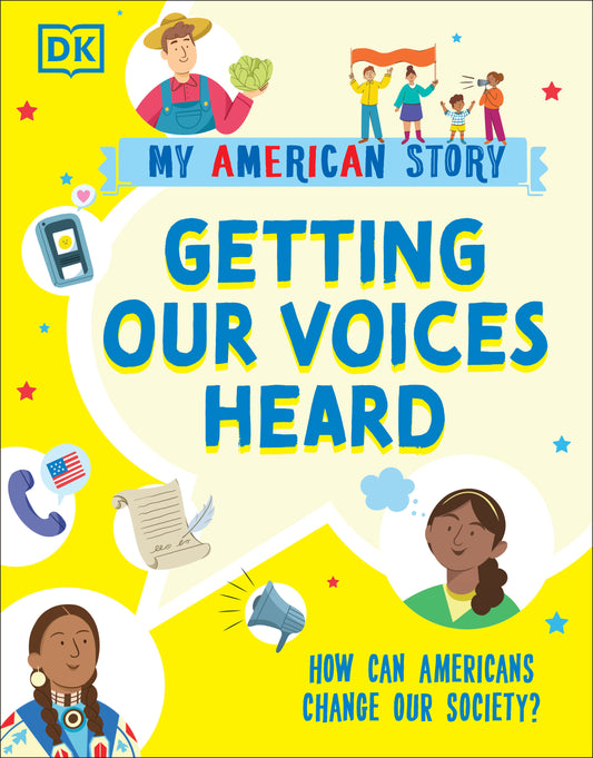 Getting our Voices Heard - How can Americans change our Society? (My American Story)