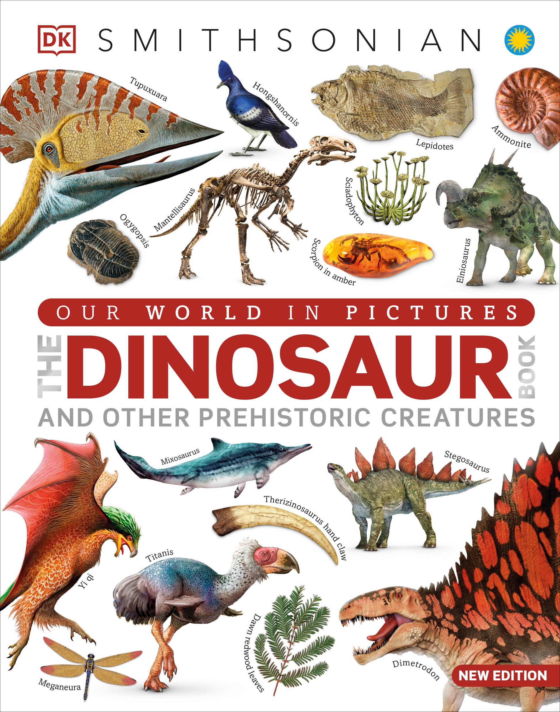 Our World in Pictures The Dinosaur Book (DK Our World in Pictures)