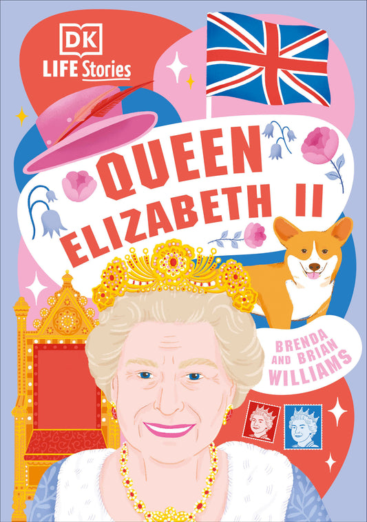 DK Life Stories Queen Elizabeth II (DK Life Stories)