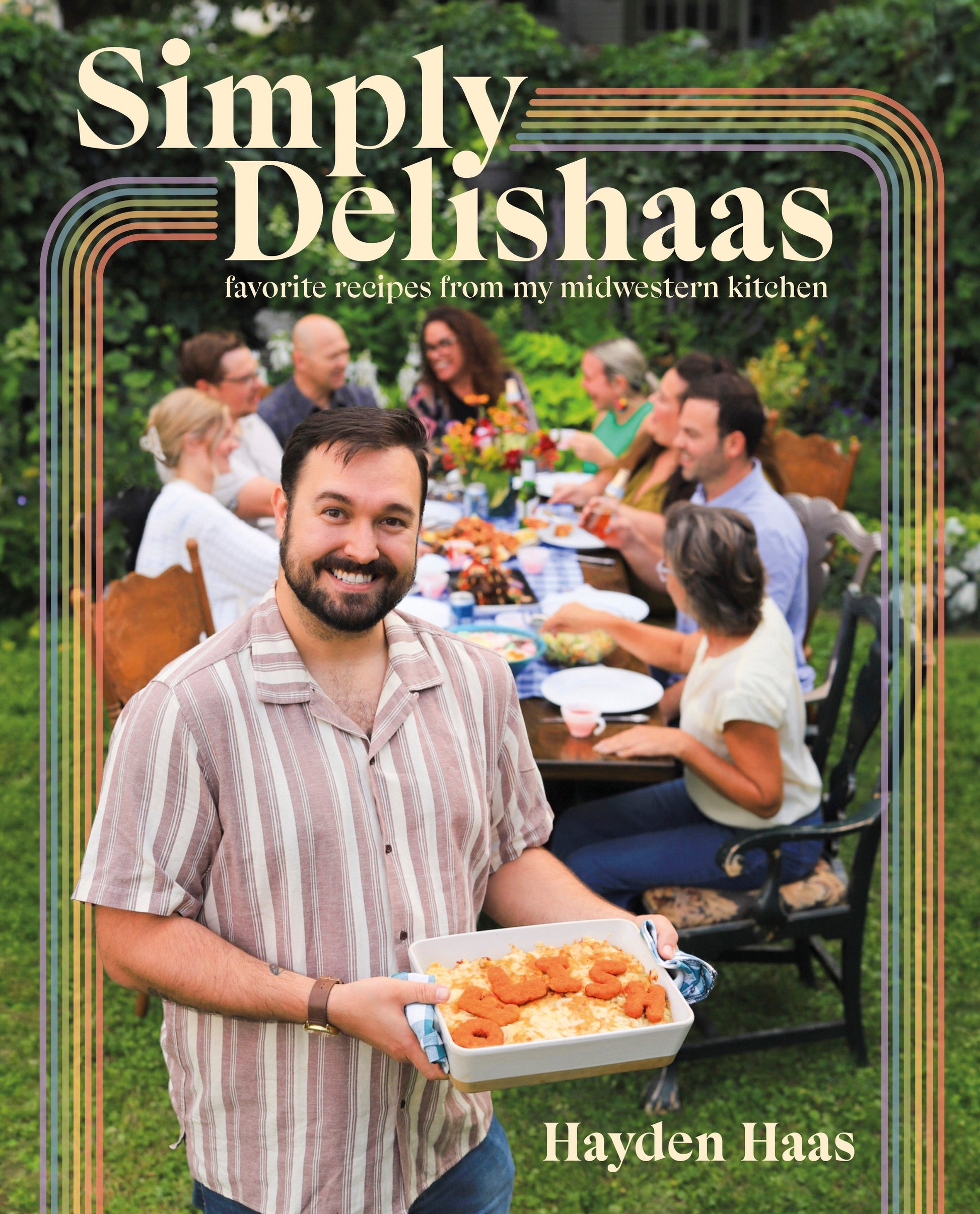 Simply Delishaas - Favorite Recipes From My Midwestern Kitchen: A Cookbook
