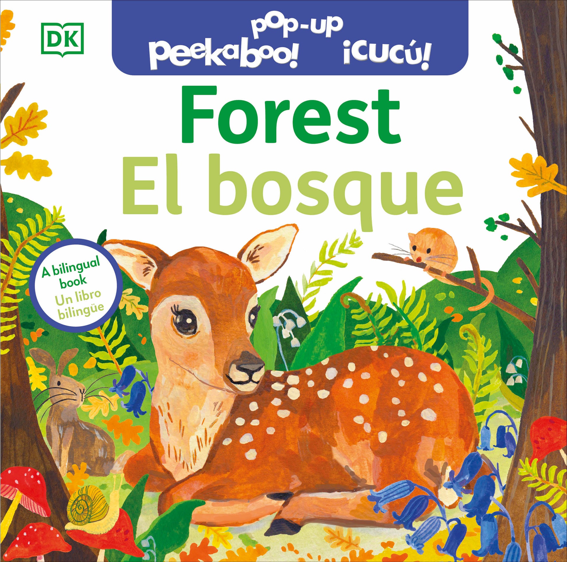 Bilingual Pop-Up Peekaboo! Forest - El bosque, La selva (Pop-Up Peekaboo!)