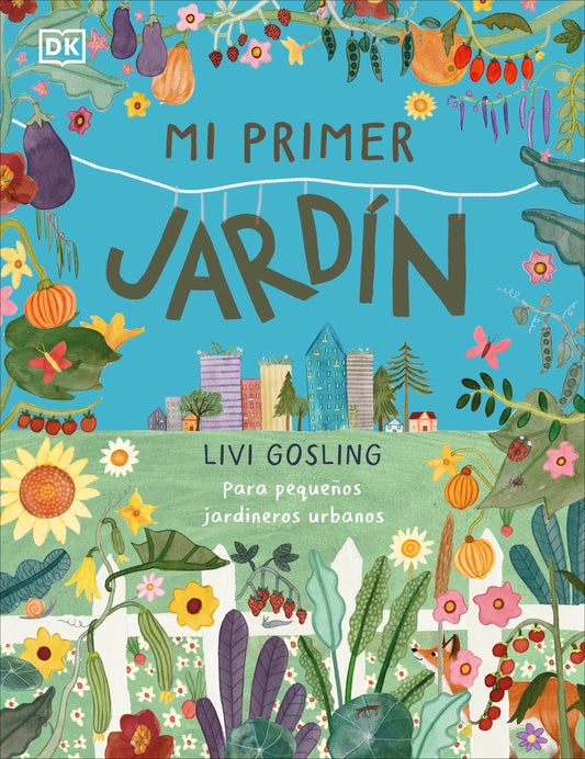 Mi primer jard�n (My First Garden) (My First Series)