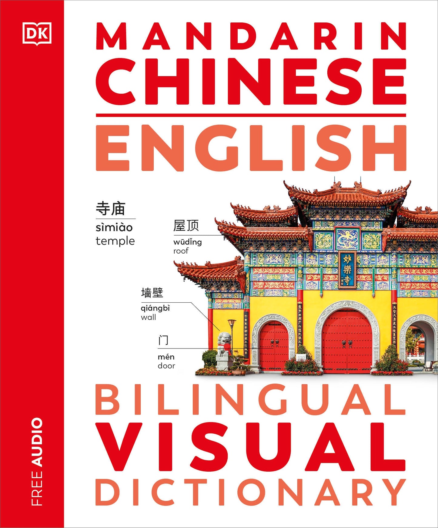 Mandarin Chinese - English Bilingual Visual Dictionary (DK Bilingual Visual Dictionaries)
