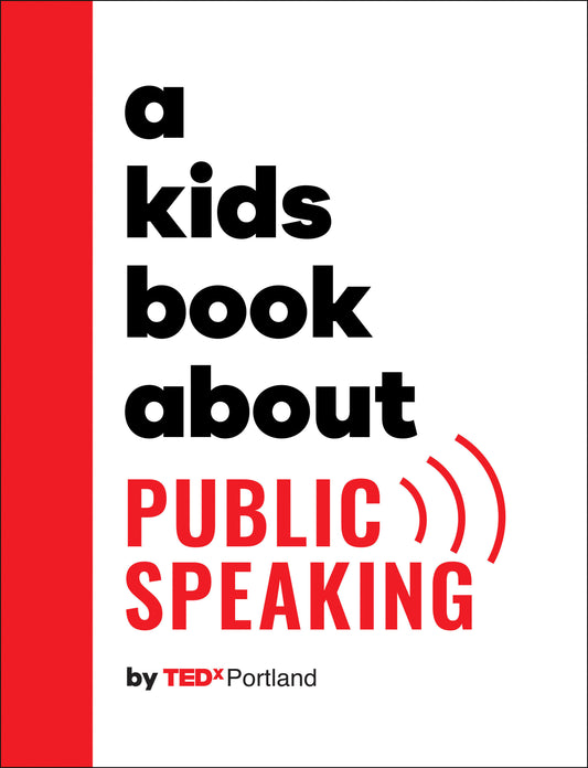 A Kids Book About Public Speaking (A Kids Book)