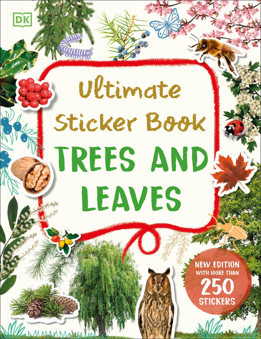 Ultimate Sticker Book Trees and Leaves (Ultimate Sticker Book)