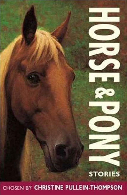 Horse and Pony Stories (Red Hot Reads) by Christine Pullein-Thompson