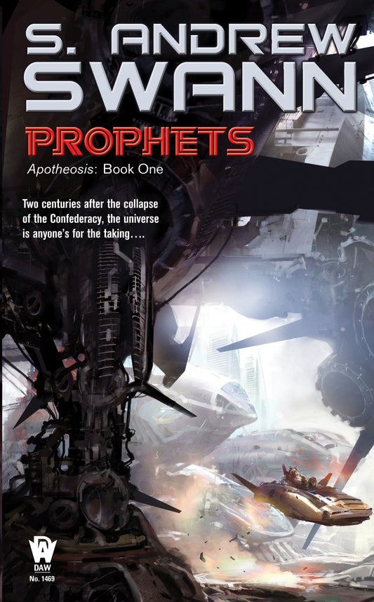 Prophets - Apotheosis: Book One (Apotheosis) (Book:1)