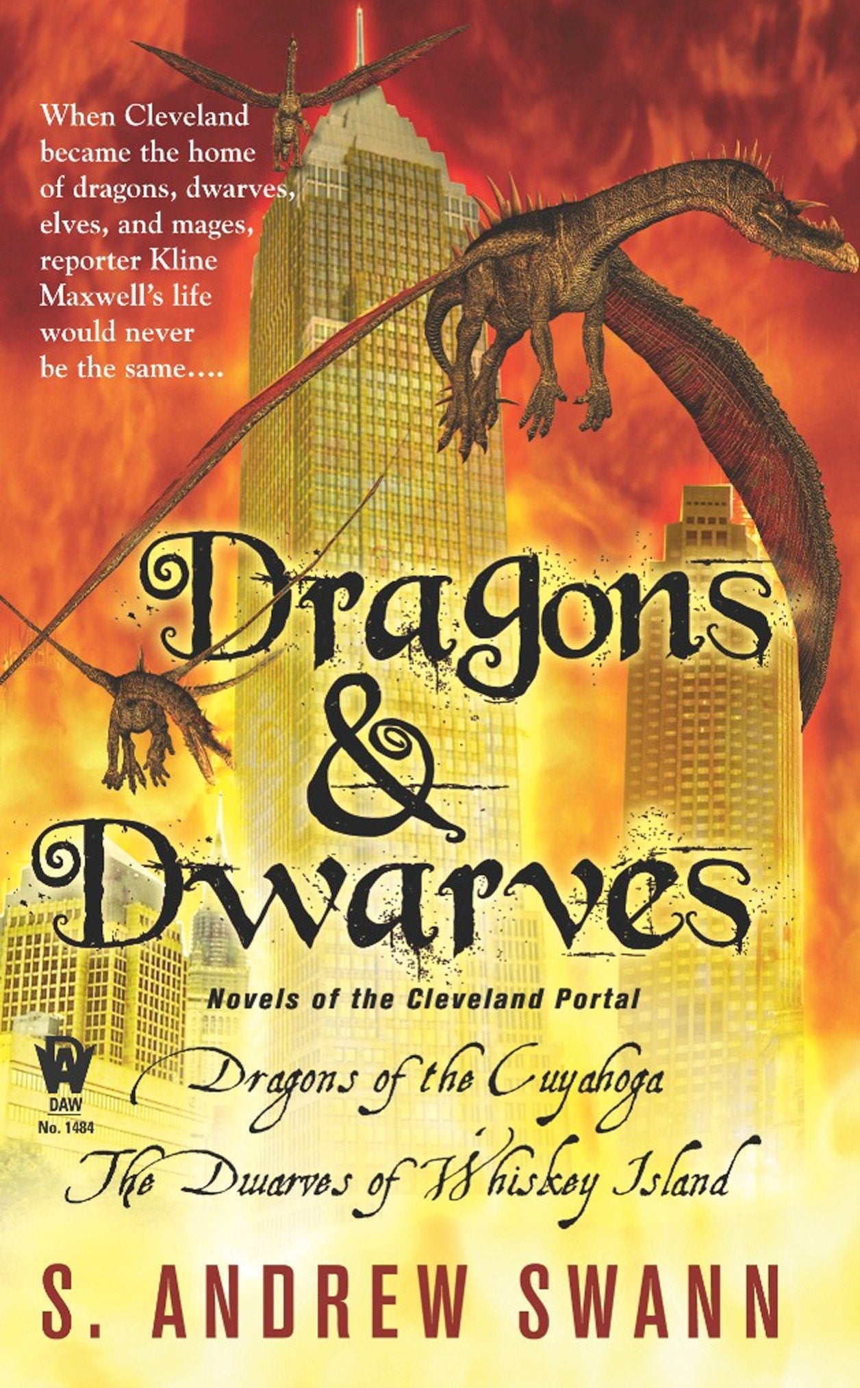 Dragons and Dwarves - Novels of the Cleveland Portal (Cleveland Portal)