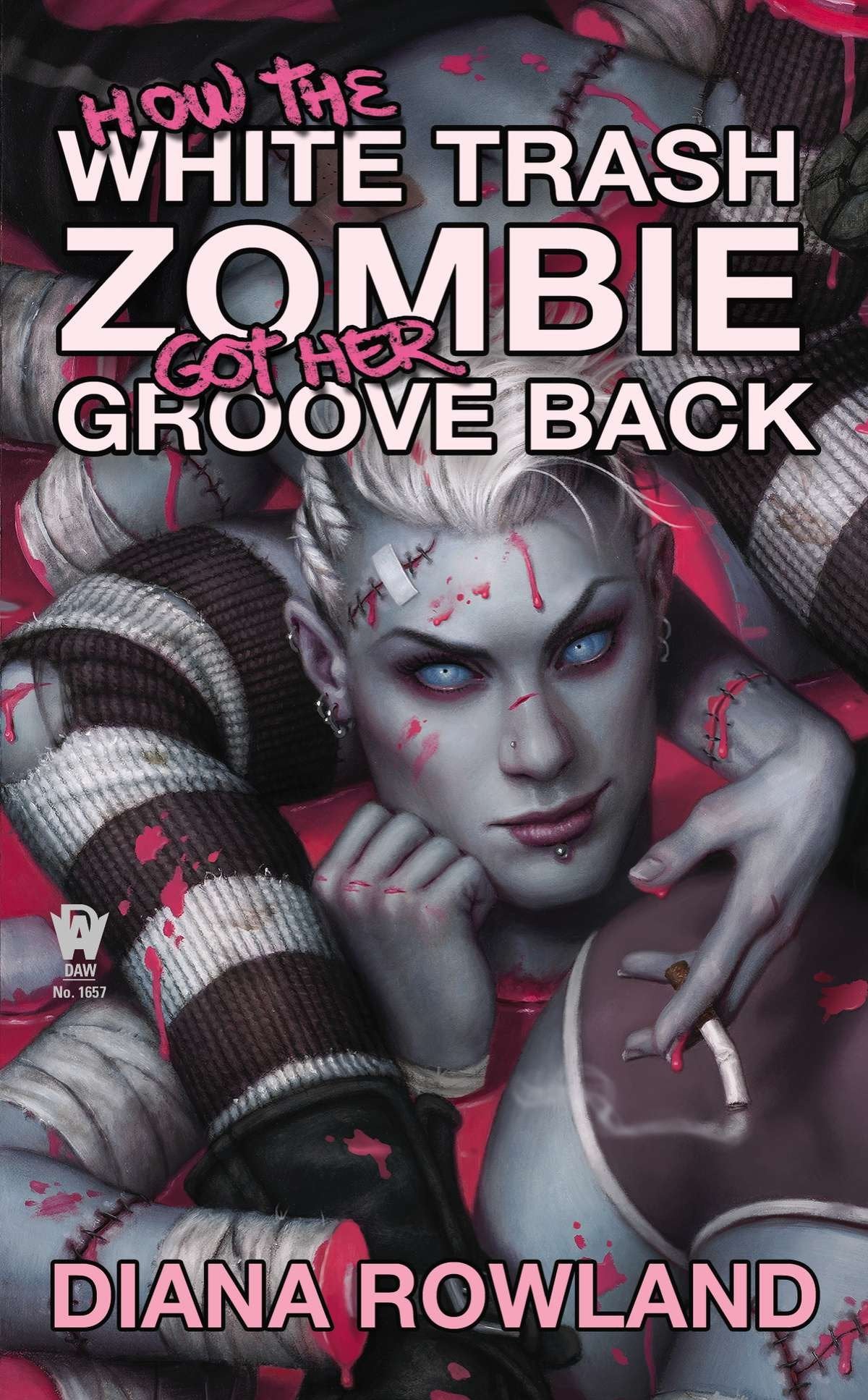 How the White Trash Zombie Got Her Groove Back (White Trash Zombie) (Book:4)