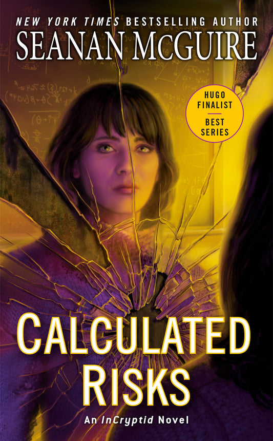 Calculated Risks (InCryptid) (Book:10)