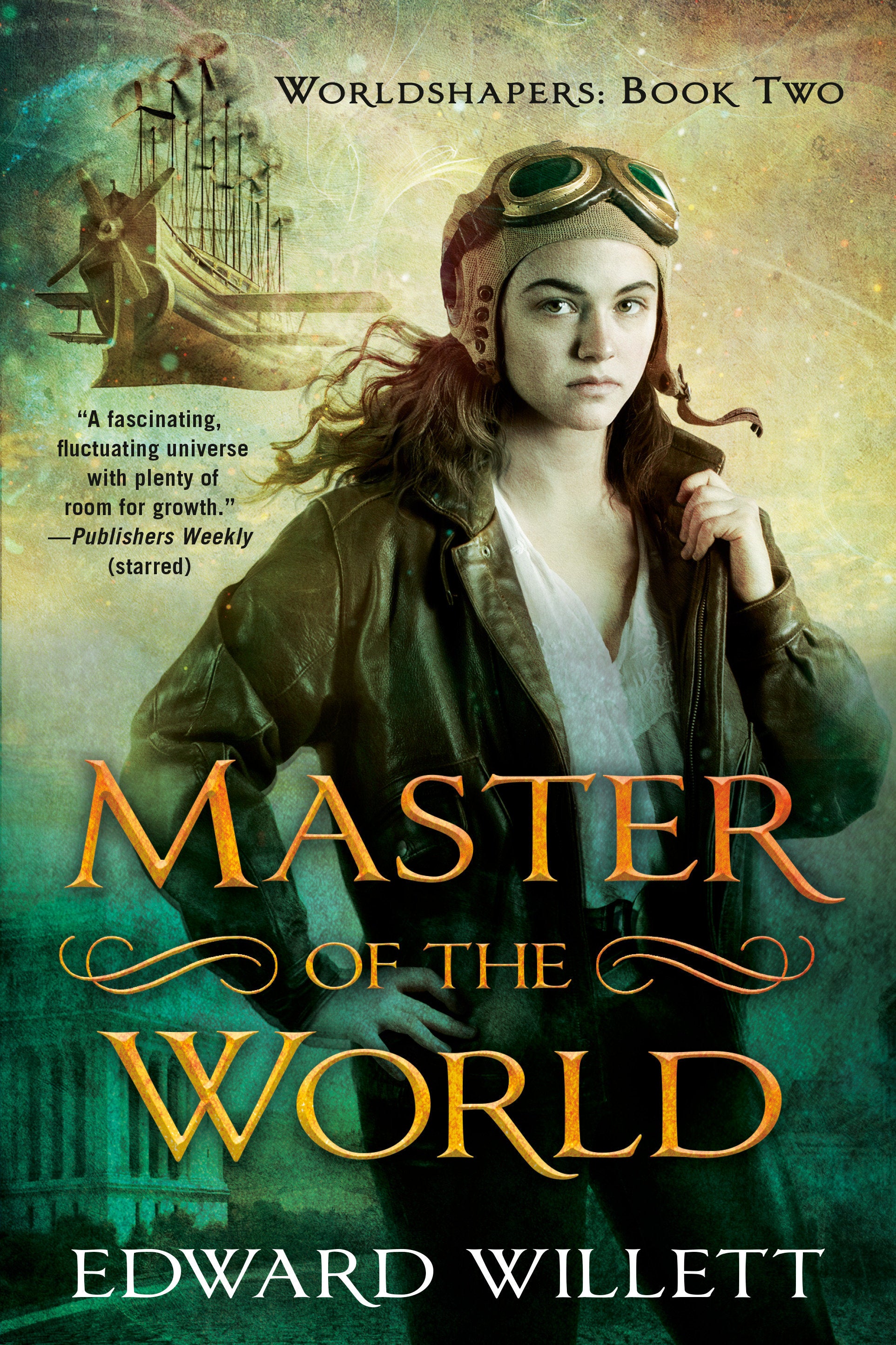 Master of the World (Worldshapers) (Book:2)
