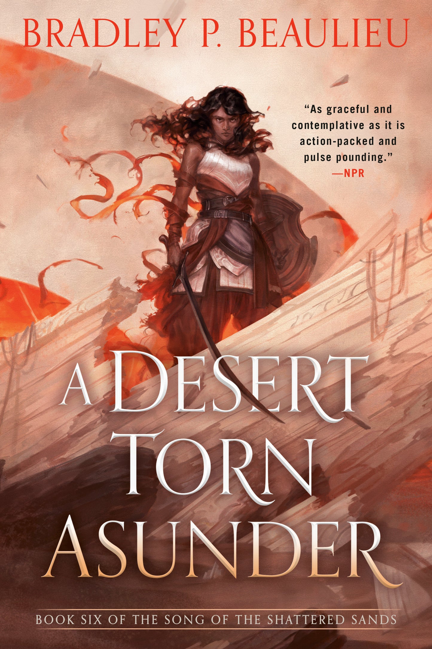 A Desert Torn Asunder (Song of Shattered Sands) (Book:6)