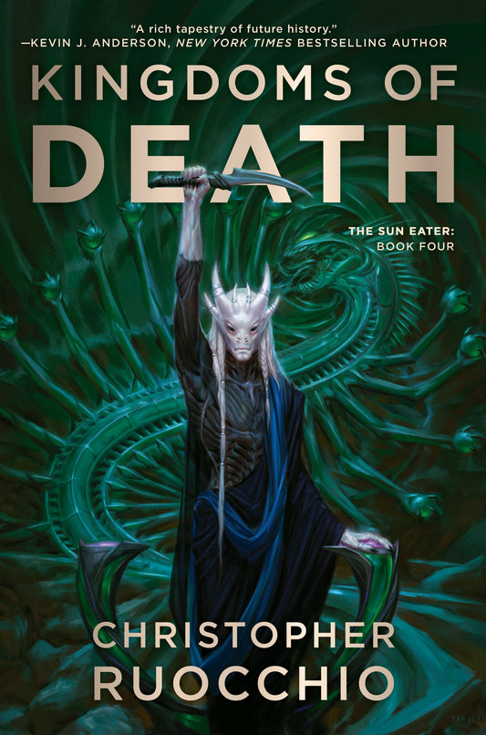 Kingdoms of Death - The Sun Eater: Book Four (Sun Eater) (Book:4)