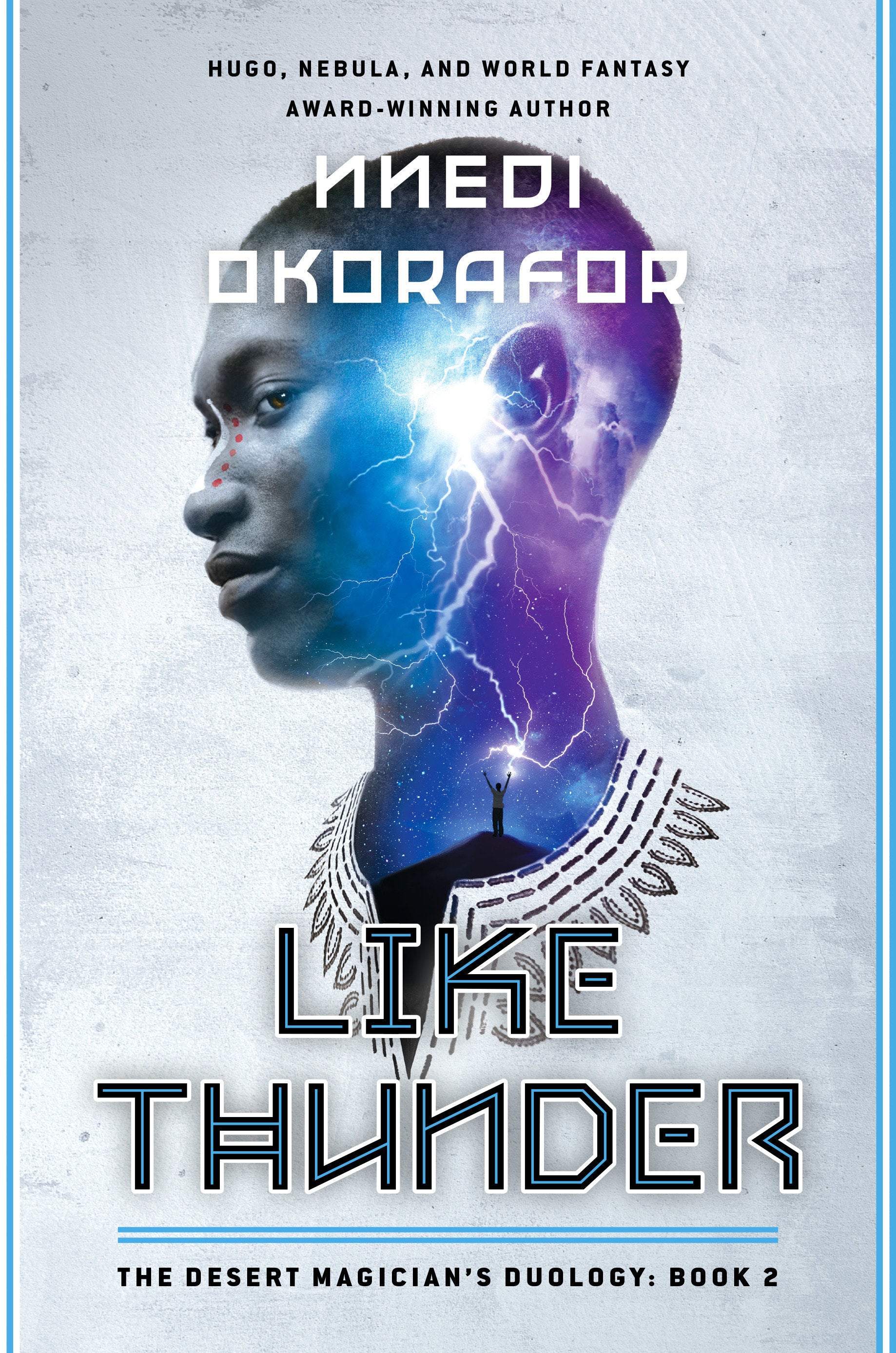 Like Thunder - The Desert Magician's Duology: Book Two (The Desert Magician's duology) (Book:2)