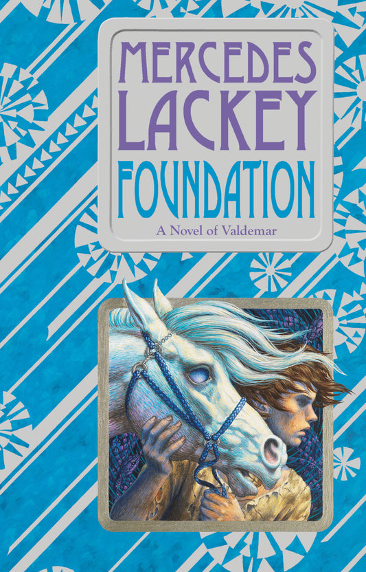 Foundation (Valdemar: Collegium Chronicles) (Book:1)