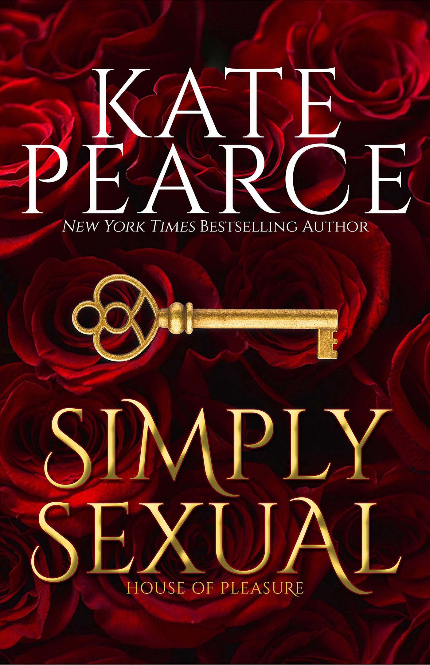 Simply Sexual (House of Pleasure) (Book:1)
