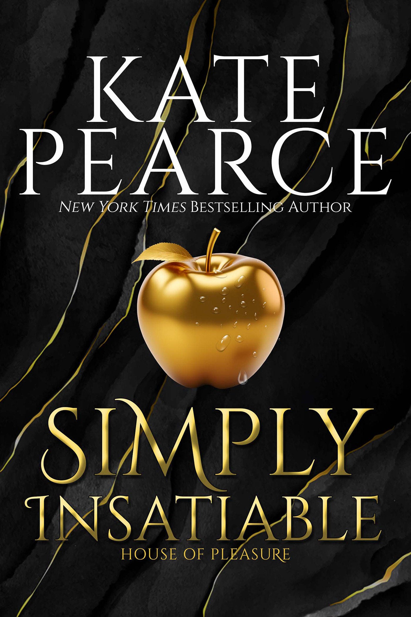 Simply Insatiable (House of Pleasure) (Book:5)
