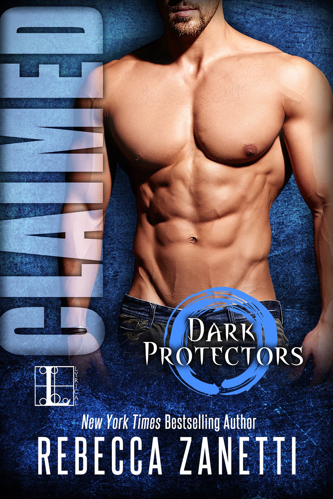 Claimed (Dark Protectors) (Book:2)
