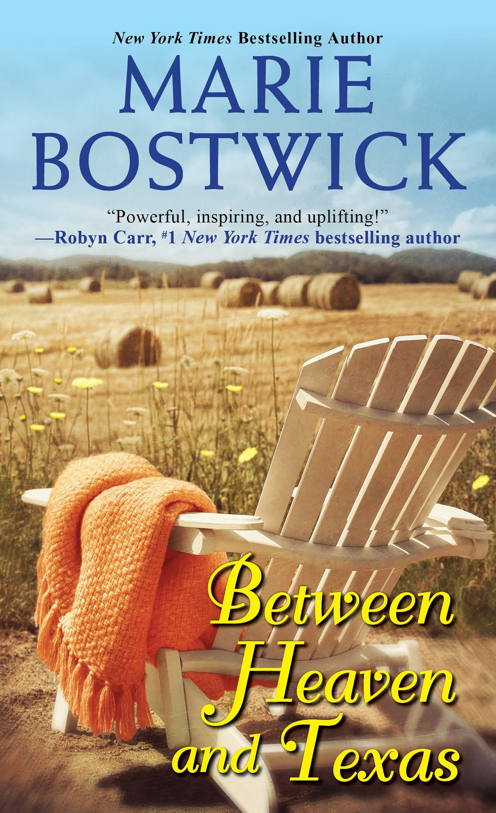 Between Heaven and Texas (A Too Much, Texas Novel) (Book:1)