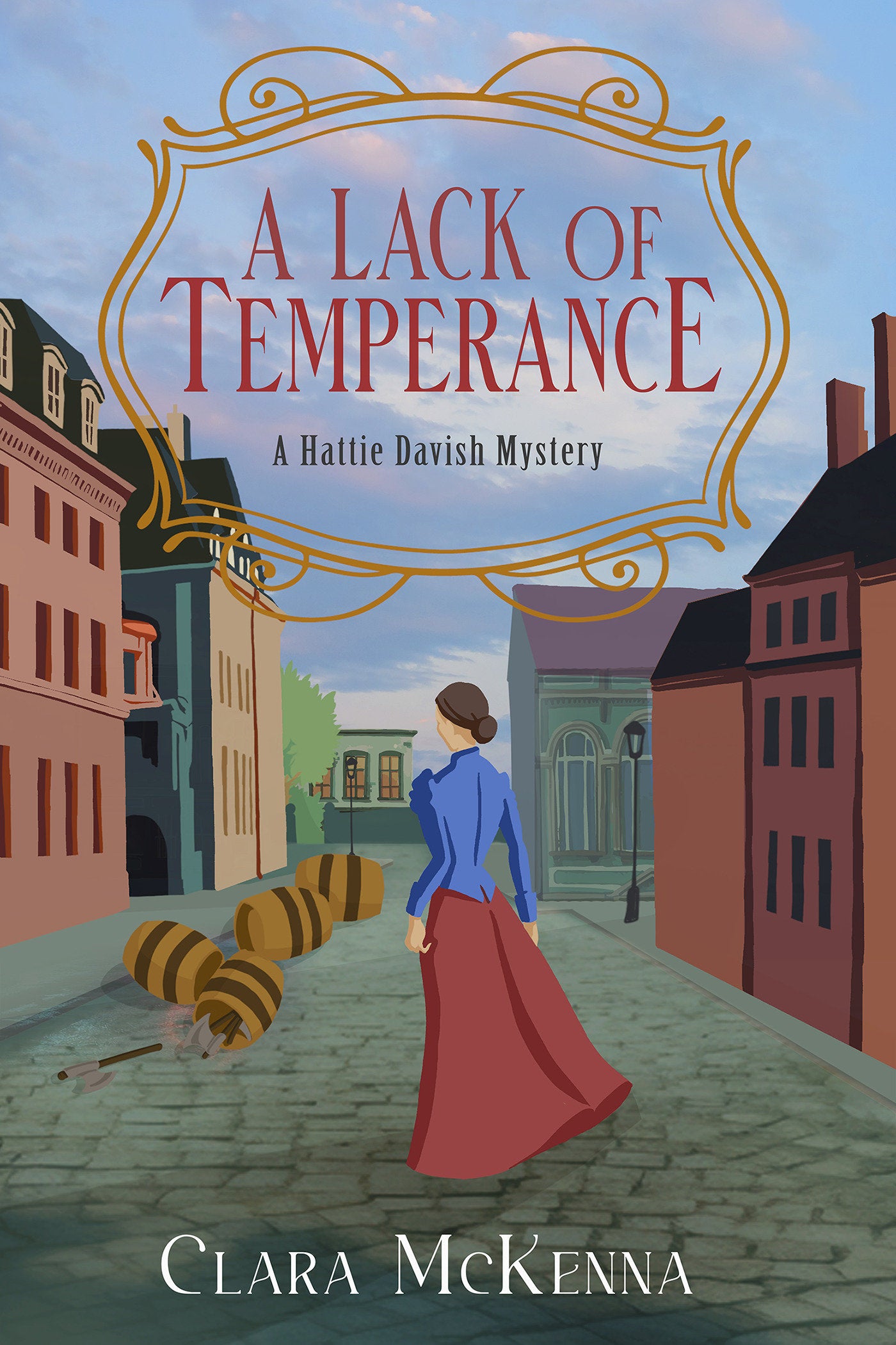 A Lack of Temperance (A Hattie Davish Mystery) (Book:1)