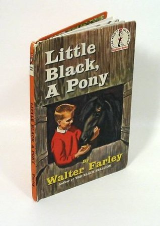 Little Black, a Pony (Black Stallion Literacy Project) by Walter Farley