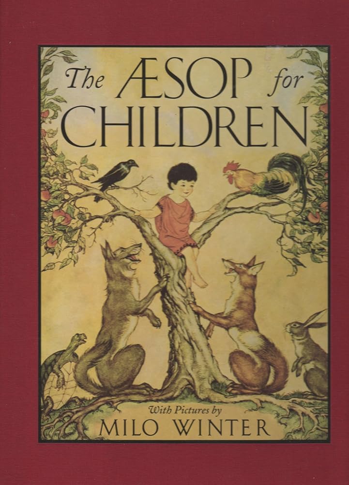 The Aesop for Children by Aesop
