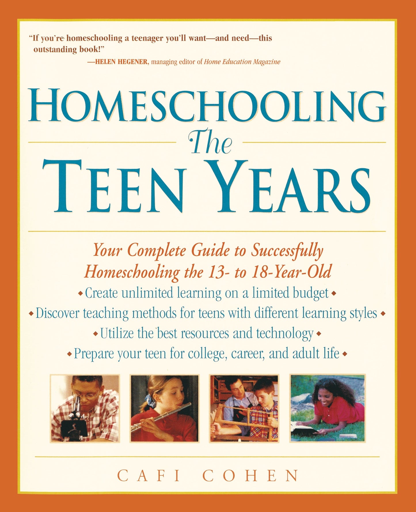 Homeschooling: The Teen Years - Your Complete Guide to Successfully Homeschooling the 13- to 18- Year-Old (Prima Home Learning Library)