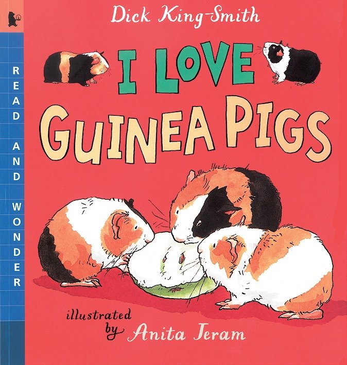 I Love Guinea Pigs - Read and Wonder (Read and Wonder)