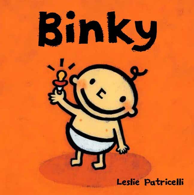 Binky - (A Comforting Story of Pacifier Attachment and Letting Go for Babies and Toddlers) (Leslie Patricelli Board Books)