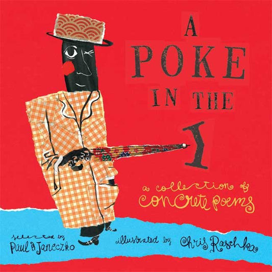 A Poke in the I - A Collection of Concrete Poems