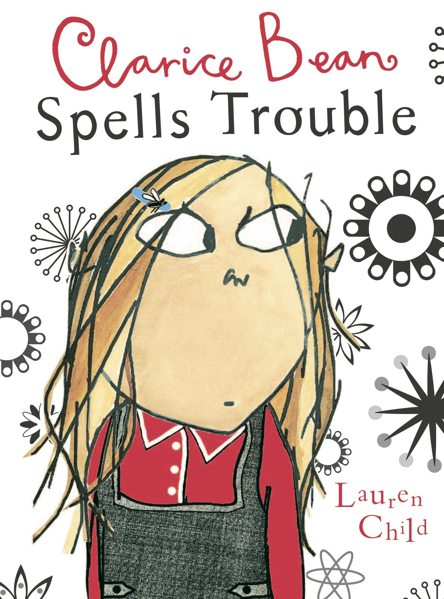 Clarice Bean Spells Trouble (Clarice Bean)