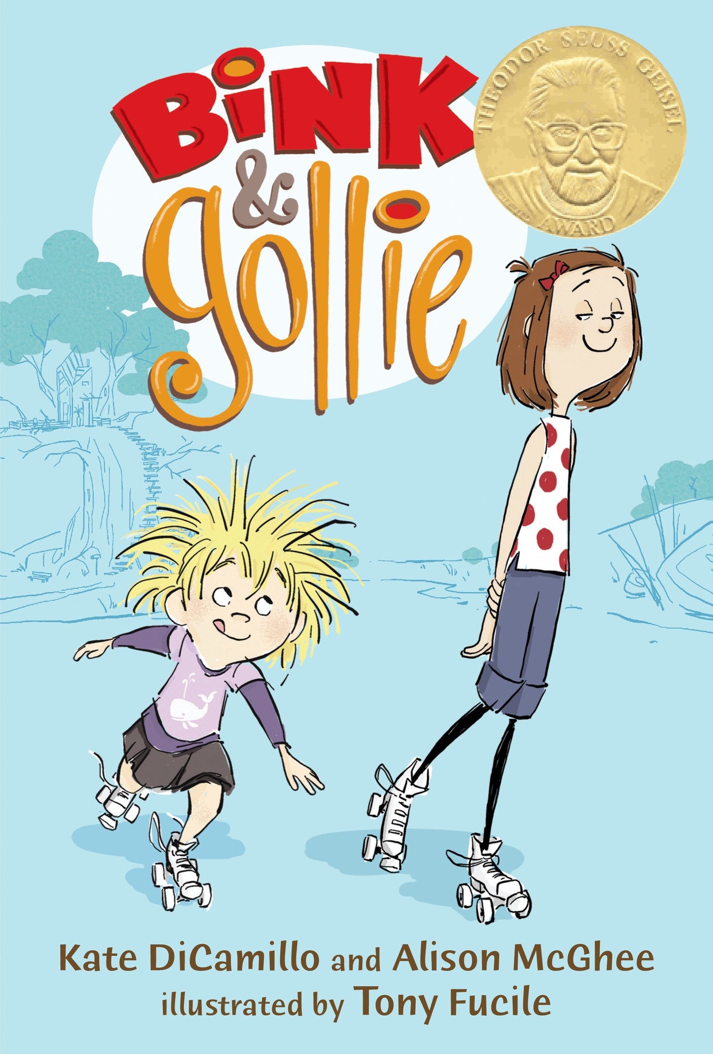 Bink and Gollie - (A Tale of Friendship, Roller Skates, and Big Adventure - An Illustrated Transitional Reader for Kids Ages 6-9 in Grades K-4) (Bink and Gollie)