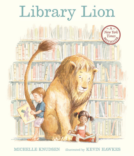 Library Lion - (A Heartwarming Picture Book About Friendship, Kindness & Library Rules for Kids Ages�4-8)