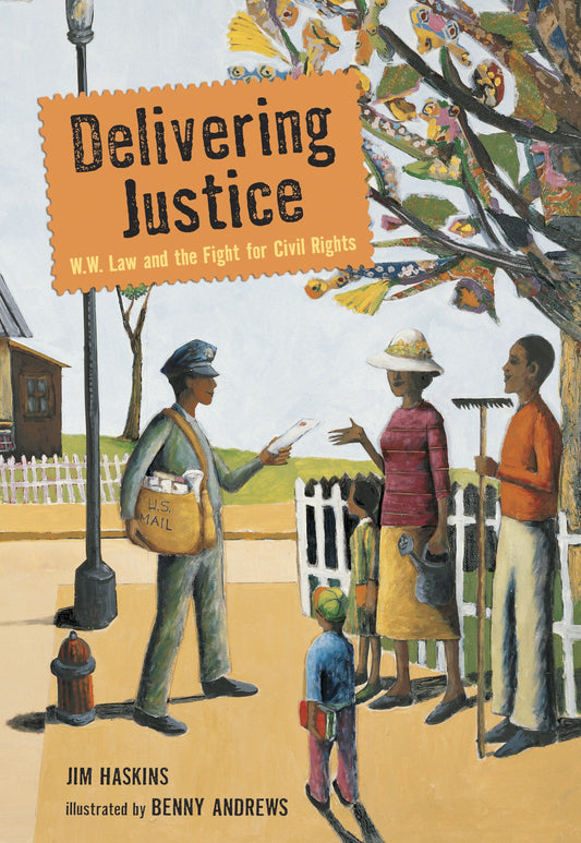Delivering Justice - W.W. Law and the Fight for Civil Rights