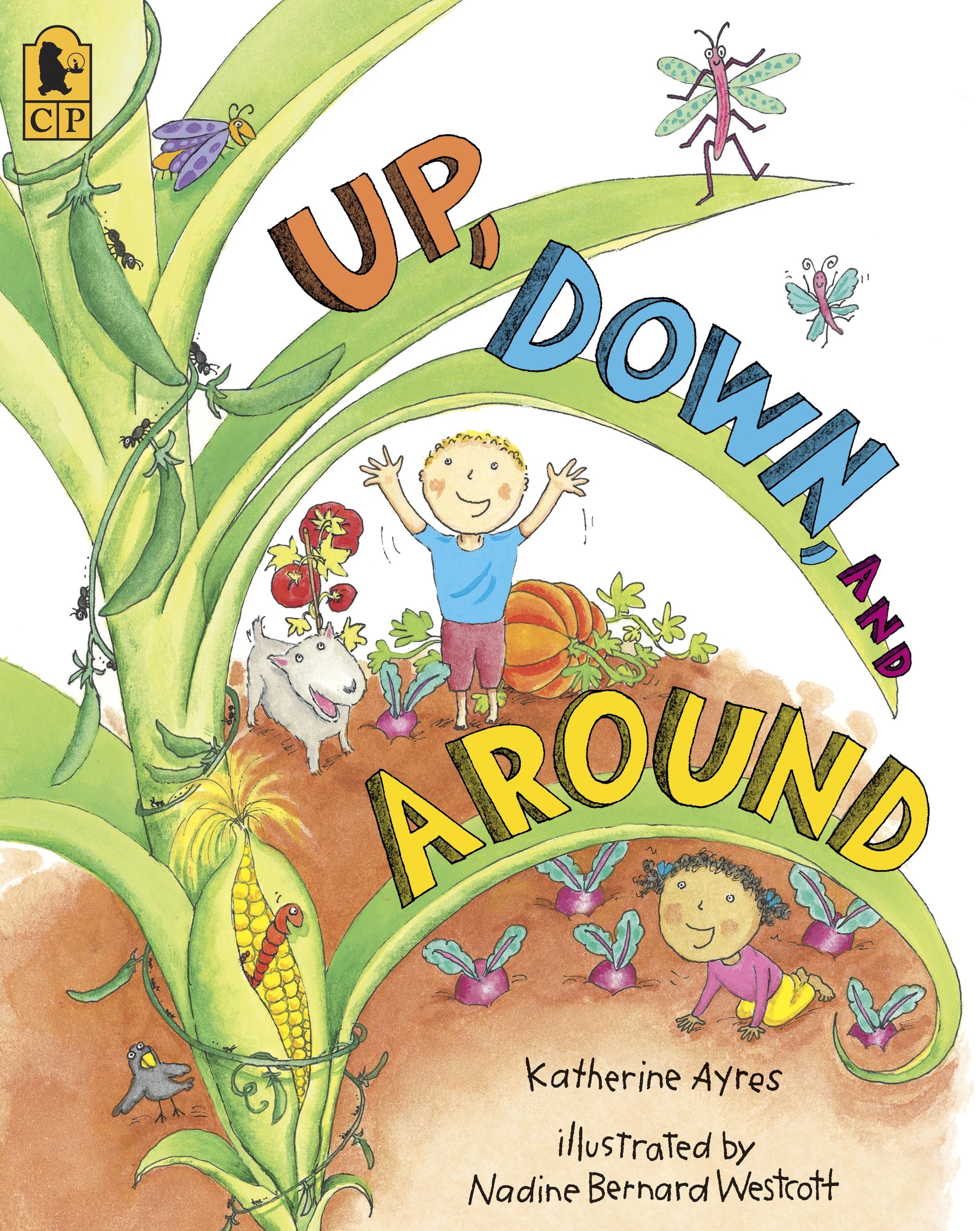 Up, Down, and Around Big Book - (A Rhyming Introduction to the Wonder of Plants, Food, and Gardening - Perfect for Classroom Use and Kids Ages 2-5)