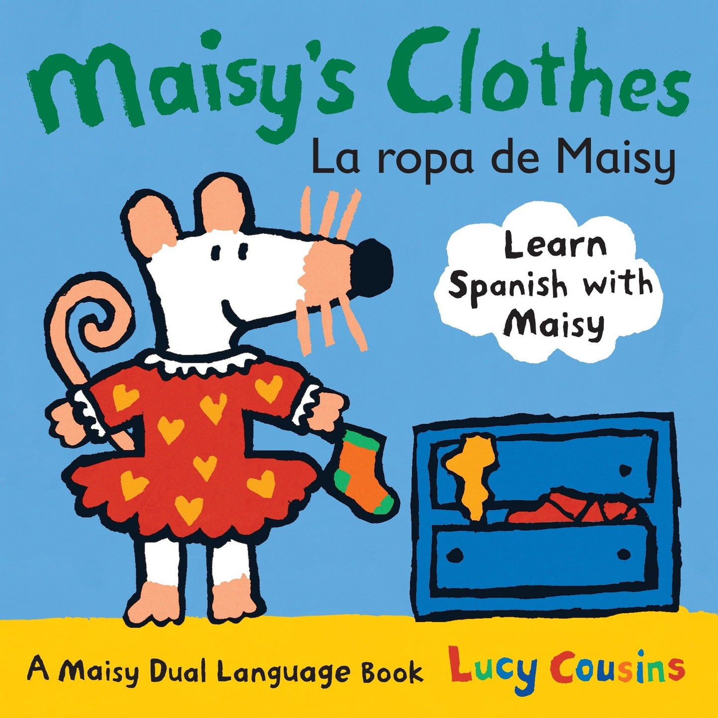 Maisy's Clothes La Ropa de Maisy, Maisy's Clothes La Ropa de Maisy - A Maisy Dual Language Book (Maisy the Mouse's English-Spanish Board Book for Toddlers, Preschoolers, and Kids Ages 3-7) (Maisy)