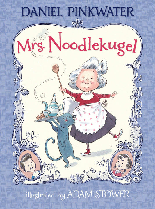 Mrs. Noodlekugel (Mrs. Noodlekugel) (Book:1)