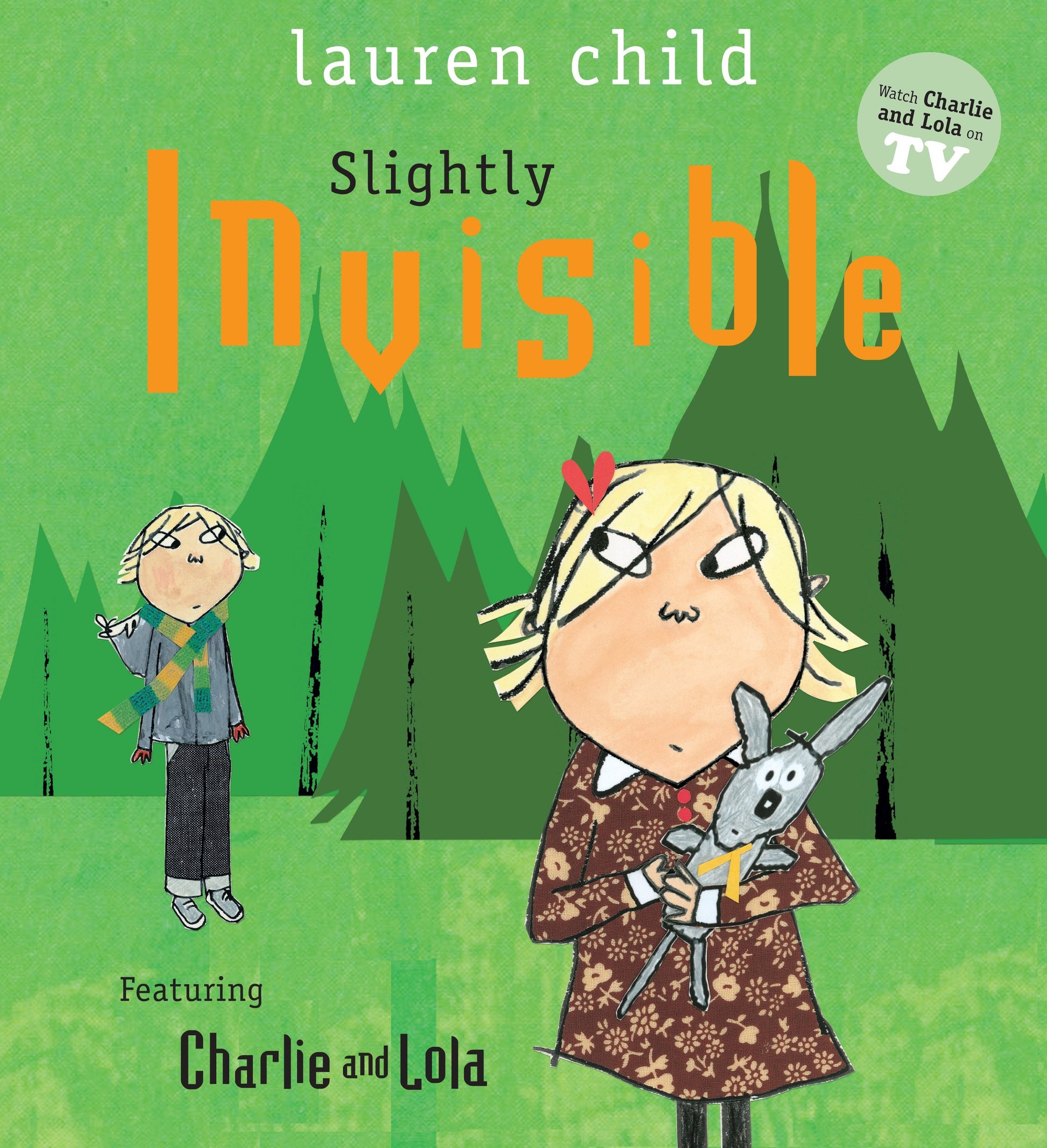 Slightly Invisible (Charlie and Lola)