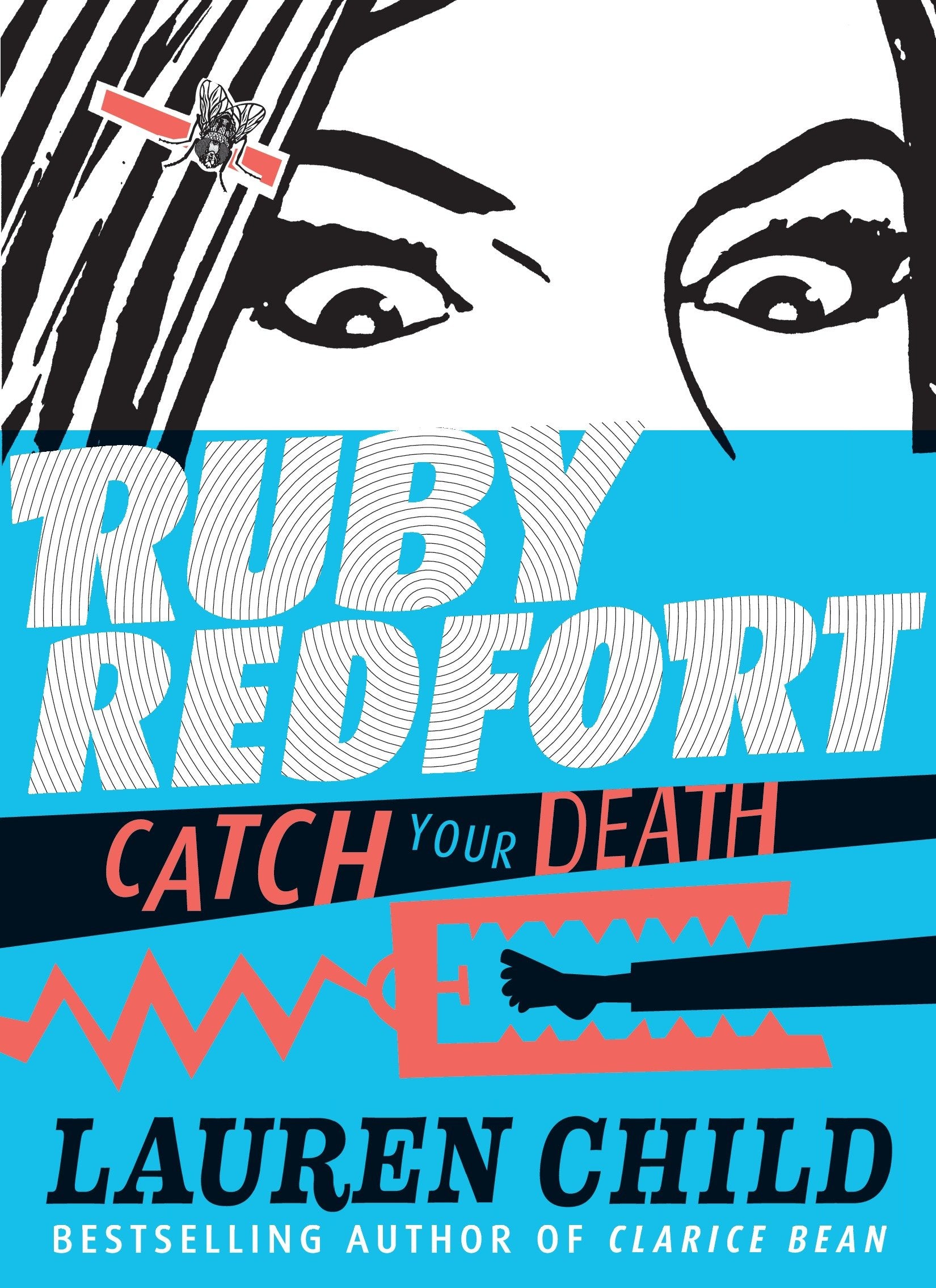 Ruby Redfort Catch Your Death (Ruby Redfort) (Book:3)