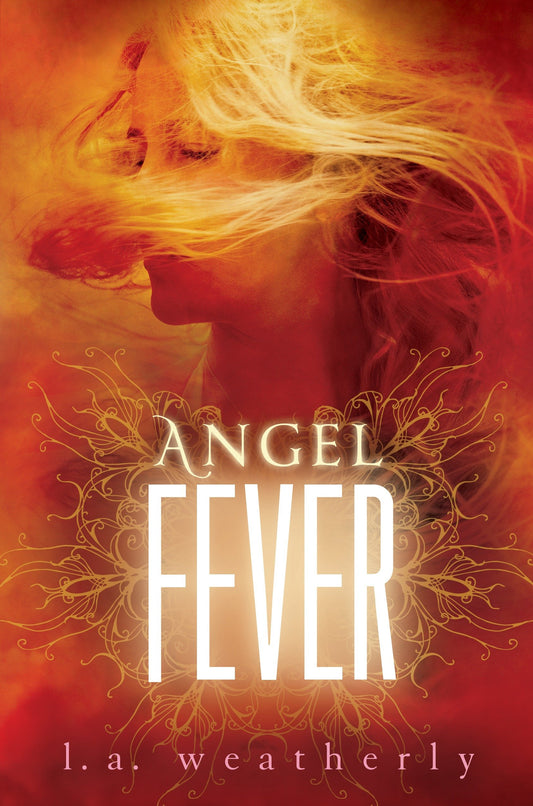 Angel Fever (Angel) (Book:3)