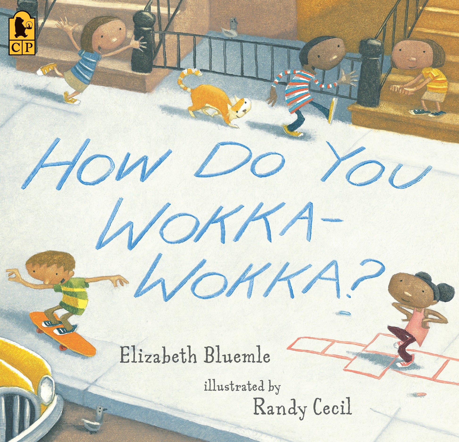 How Do You Wokka-Wokka? - (A Rhythmic Multicultural Celebration of Movement for Kids Ages 2-4)
