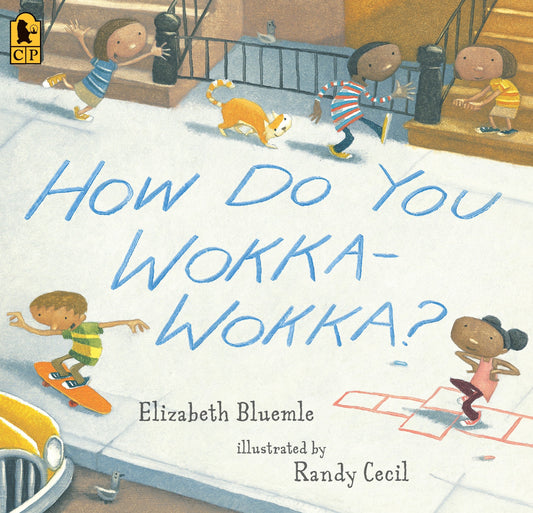 How Do You Wokka-Wokka? - (A Rhythmic Multicultural Celebration of Movement for Kids Ages 2-4)