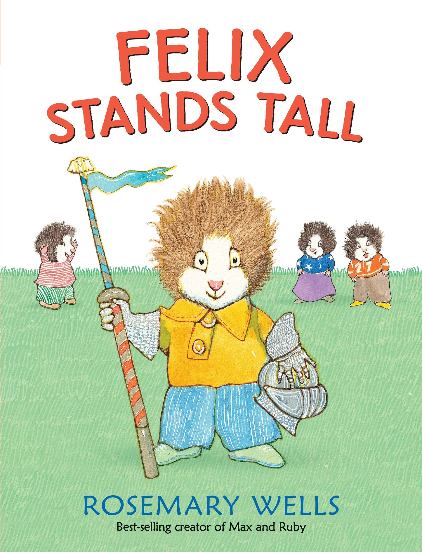 Felix Stands Tall (Felix and Fiona)