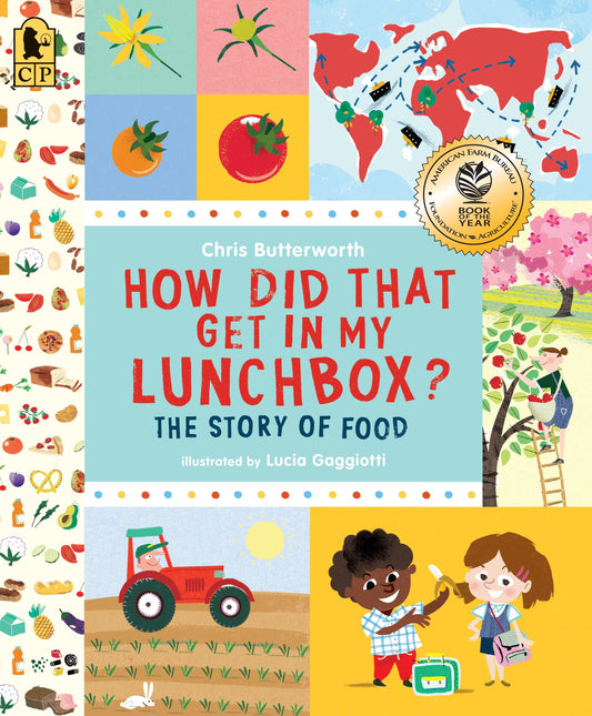 How Did That Get in My Lunchbox? - The Story of Food (Exploring the Everyday)