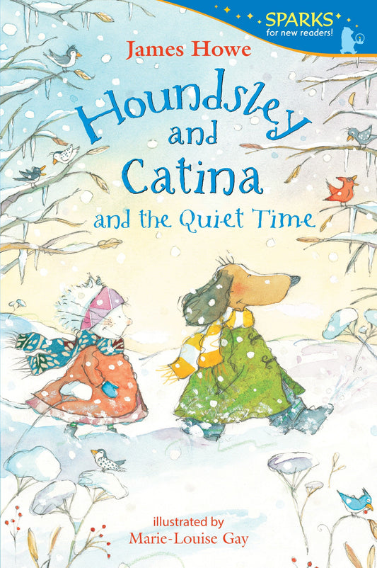 Houndsley and Catina and the Quiet Time - Candlewick Sparks (Candlewick Sparks)