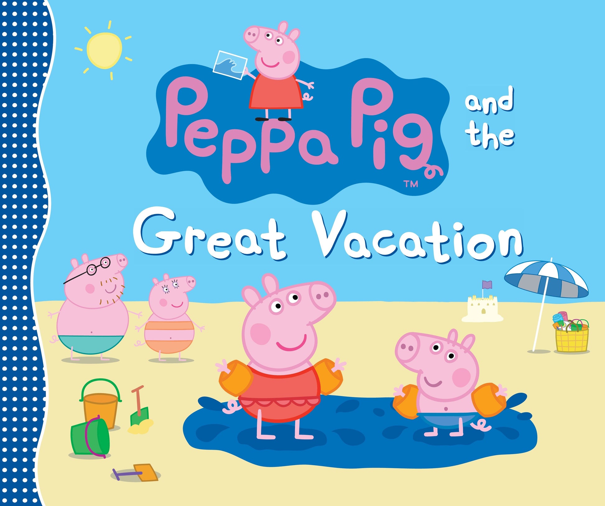 Peppa Pig and the Great Vacation - (A Seaside Adventure of Postcards, Picnics, and Family Fun - Perfect for Toddlers, Preschoolers, and Kids Ages 2-5) (Peppa Pig)