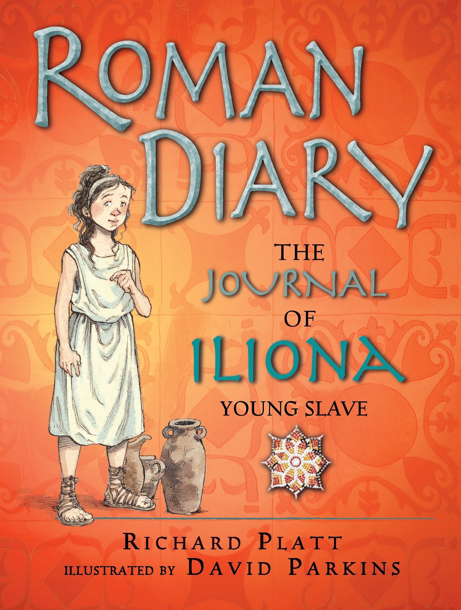 Roman Diary - The Journal of Iliona, A Young Slave