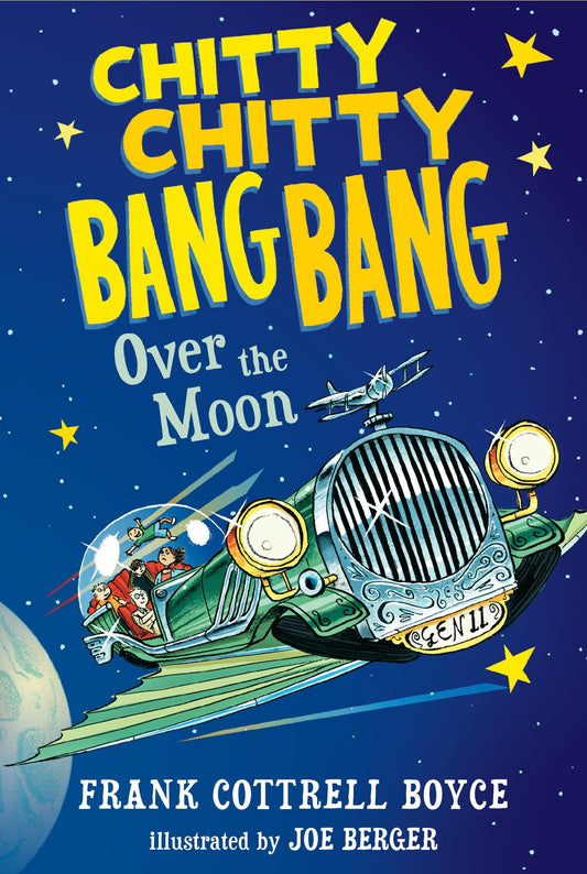 Chitty Chitty Bang Bang Over the Moon (Chitty Chitty Bang Bang) (Book:4)