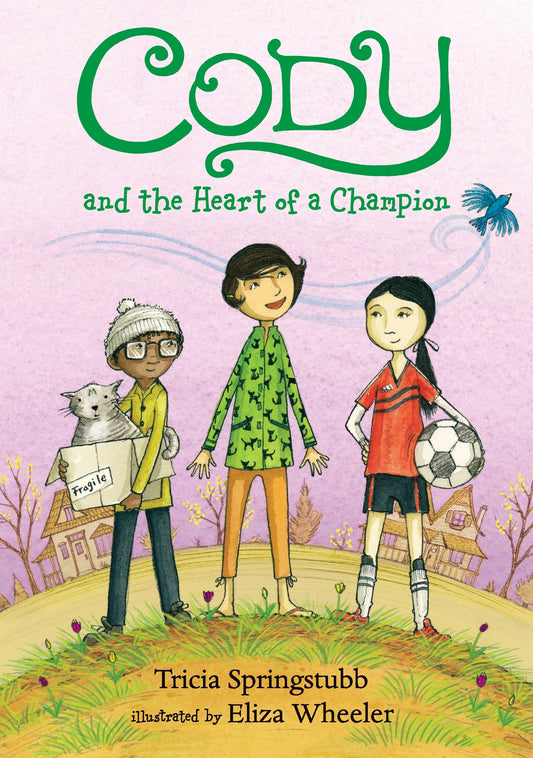 Cody and the Heart of a Champion (Cody)